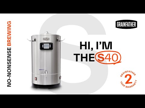 Key Features: S40 Brewing System | Grainfather S SERIES