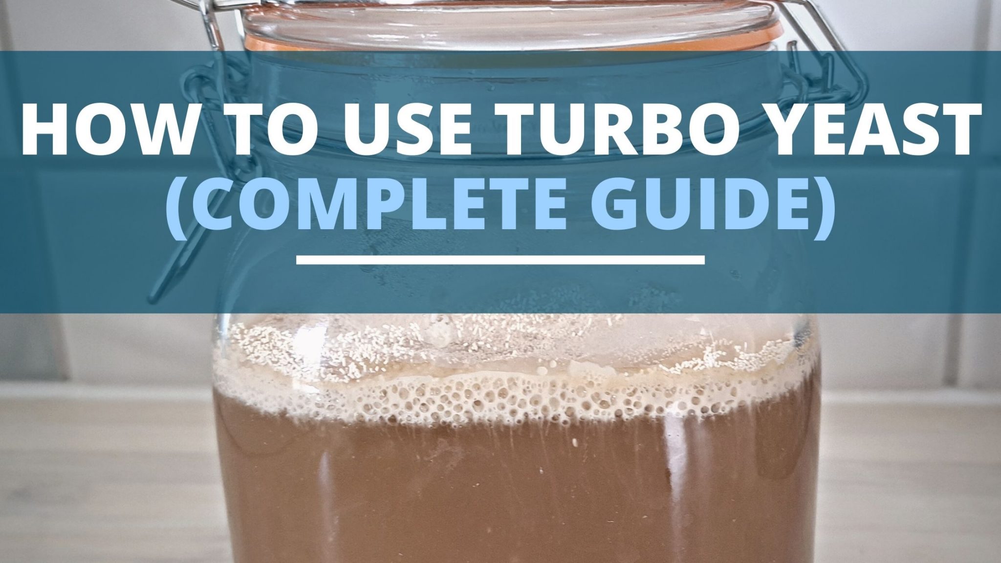 How To Use Turbo Yeast (Step by Step) DIY Distilling