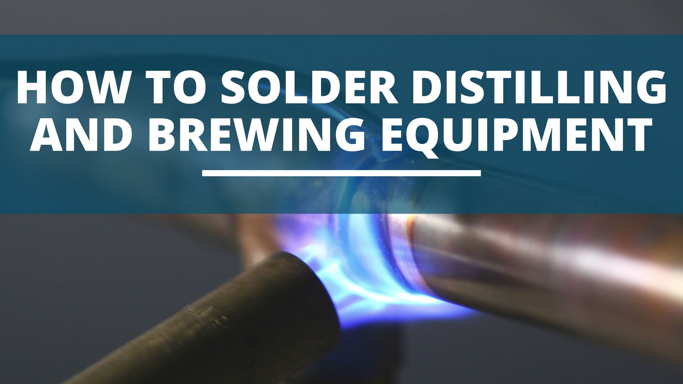 Image of DIY DISTILLING How to solder distilling and brewing equipment 2