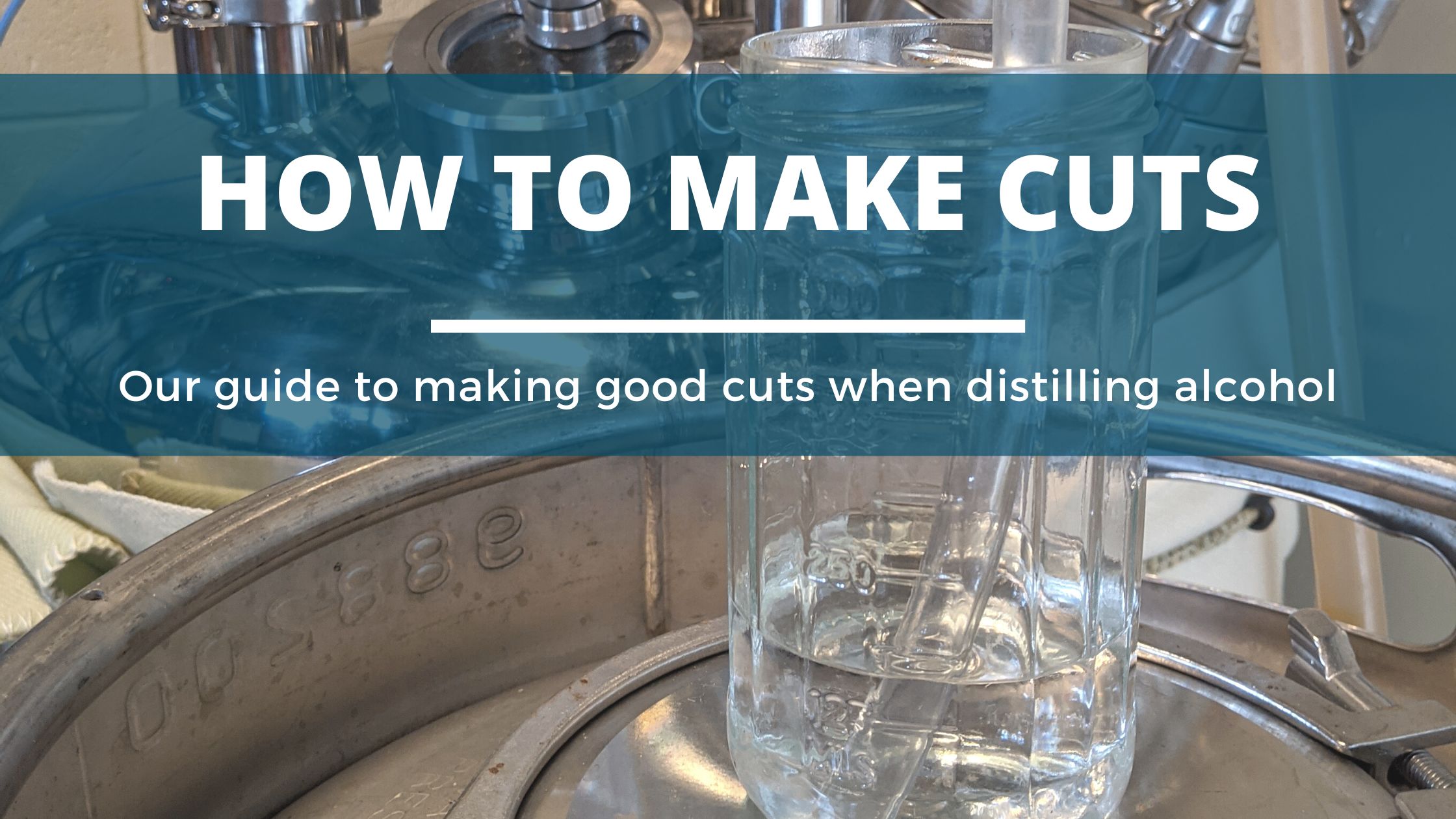 Image of DIY DISTILLING How to make cuts when distilling