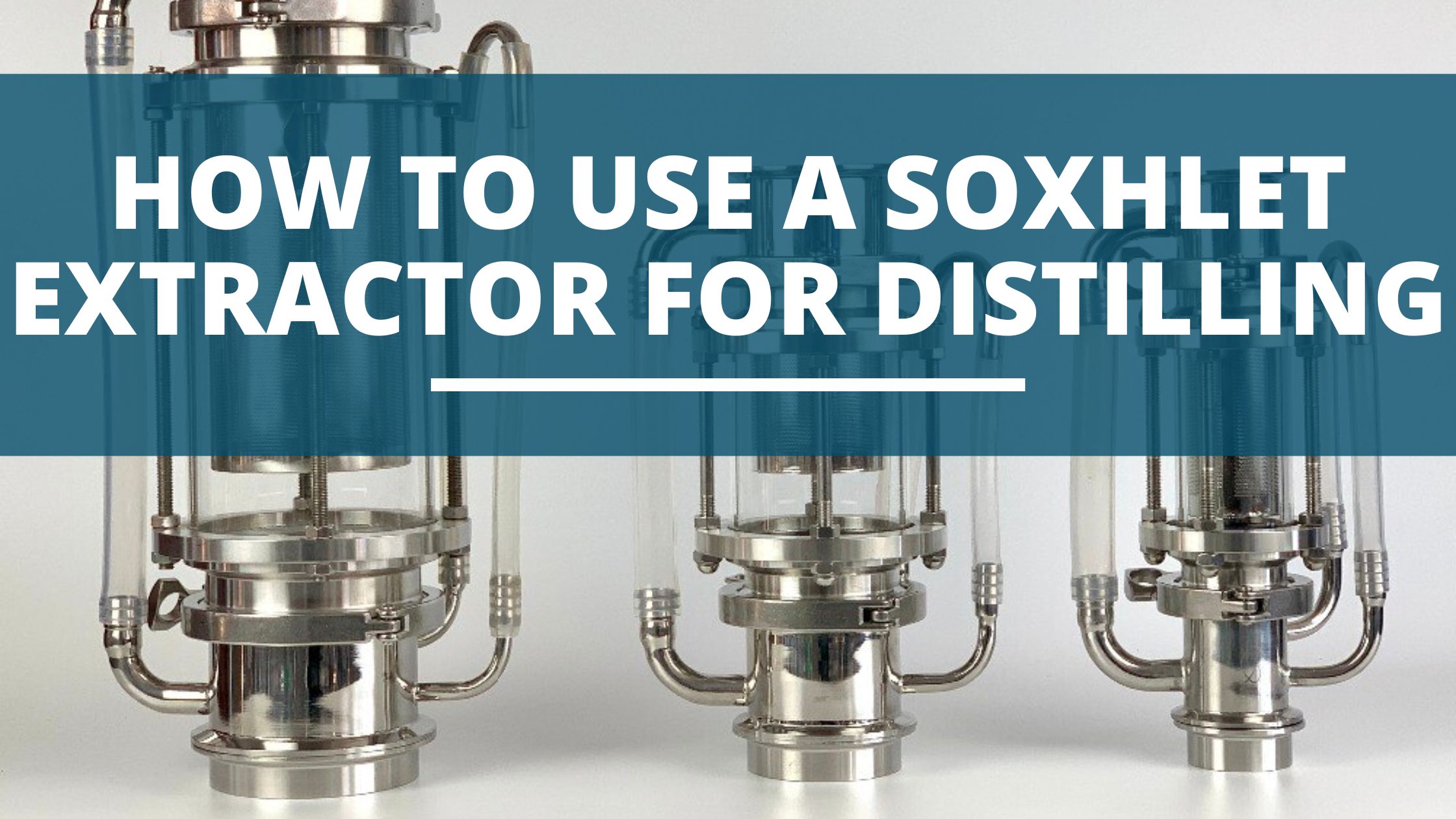 Image of DIY DISTILLING Soxhlet Extractor For Distilling