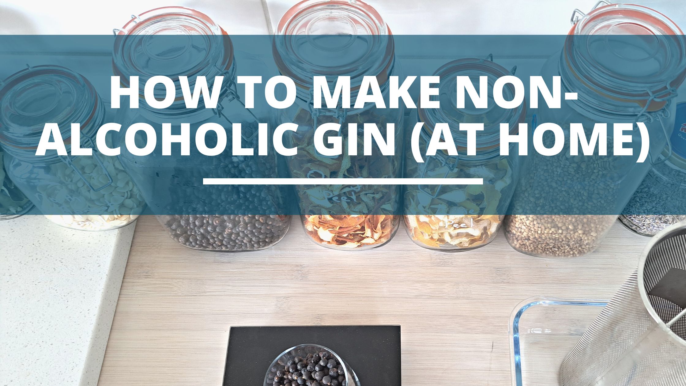 Image of DIY DISTILLING How to make non alcoholic gin at home