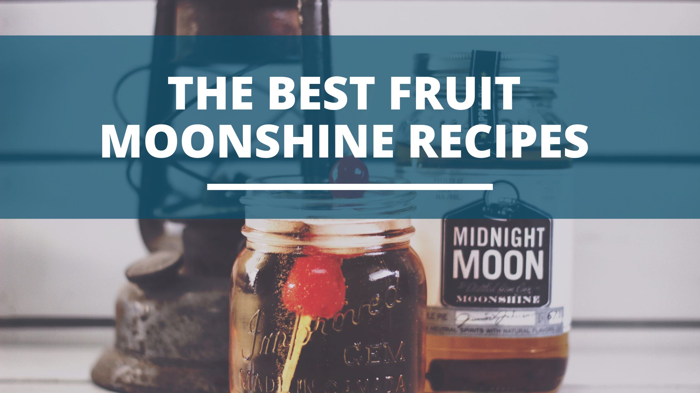 Image of DIY DISTILLING the best fruit moonshine recipes tested